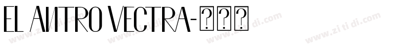 EL Antro Vectra字体转换